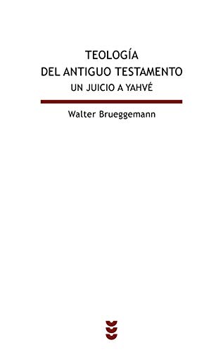 9788430116348: Teologia Del Antiguo Testamento. Un Juic: Testimonio. Contencin. Defensa: 121 (Biblioteca Estudios Bblicos)