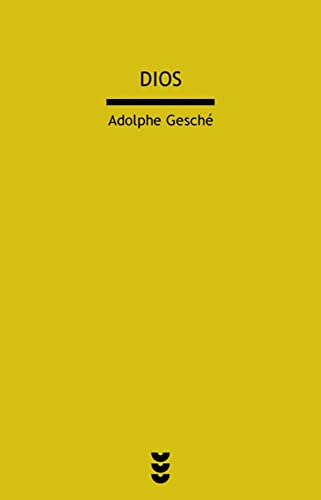 Dios. Dios para pensar III - Adolphe Gesché