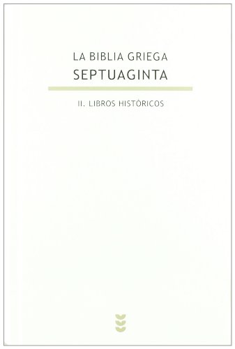 9788430117802: Septuaginta II. Libros Historicos: 126