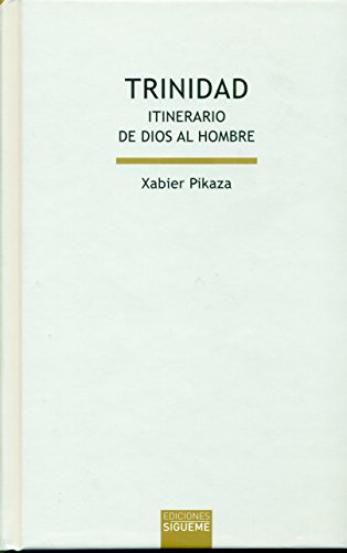 Imagen de archivo de TRINIDAD. ITINERARIO DE DIOS AL HOMBRE a la venta por KALAMO LIBROS, S.L.