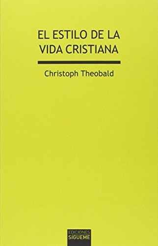 Beispielbild fr El estilo de la vida cristiana zum Verkauf von AG Library