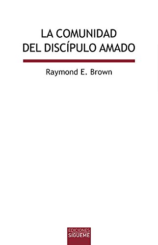 Stock image for La comunidad del díscipulo amado for sale by Hawking Books