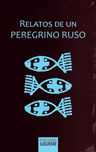 Imagen de archivo de RELATOS DE UN PEREGRINO RUSO. NUEVA ED. a la venta por Antrtica