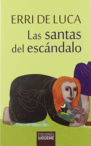 Beispielbild fr LAS SANTAS DEL ESCNDALO zum Verkauf von Agapea Libros