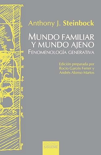 Stock image for MUNDO FAMILIAR Y MUNDO AJENO. FENOMENOLOGIA GENERATIVA for sale by KALAMO LIBROS, S.L.