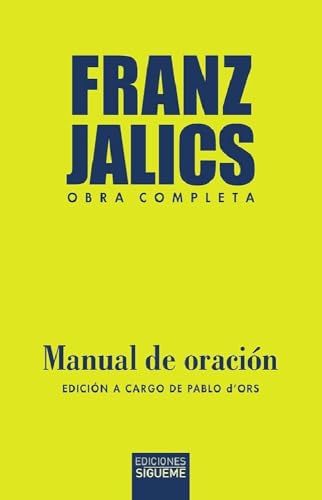 Imagen de archivo de MANUAL DE ORACION. NUEVE PROPUESTAS PARA EL ENTRENAMIENTO ESPIRITUAL a la venta por KALAMO LIBROS, S.L.