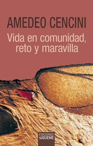 Imagen de archivo de VIDA EN COMUNIDAD, RETO Y MARAVILLA. a la venta por KALAMO LIBROS, S.L.