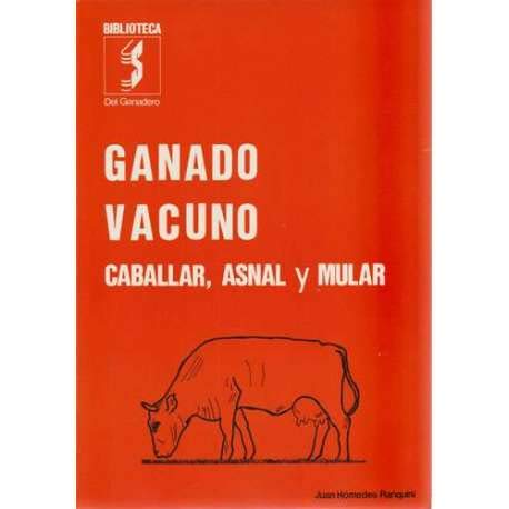 9788430201938: Ganado vacuno, caballar, asnal y mular