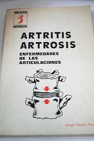 9788430204731: ARTRITIS, ARTROSIS, enfermedades de las articulaciones