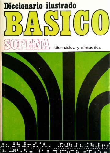 Imagen de archivo de Sopena Diccionario Basico a la venta por Iridium_Books