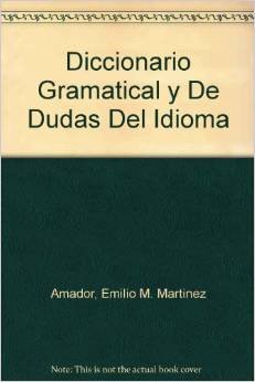 Imagen de archivo de Diccionario Gramatical y de Dudas del Idioma a la venta por ThriftBooks-Dallas