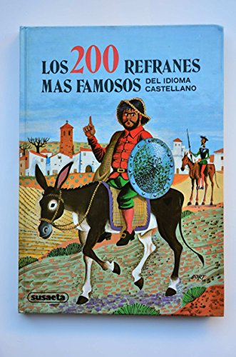 Imagen de archivo de Doscientos Refranes Del Idioma Castellano. a la venta por RecicLibros