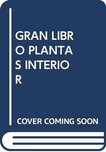 Stock image for GRAN LIBRO PLANTAS INTERIOR for sale by Iridium_Books
