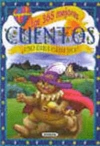 365 Mejores Cuentos/365 Best Tales (Spanish Edition) (9788430522545) by Susaeta