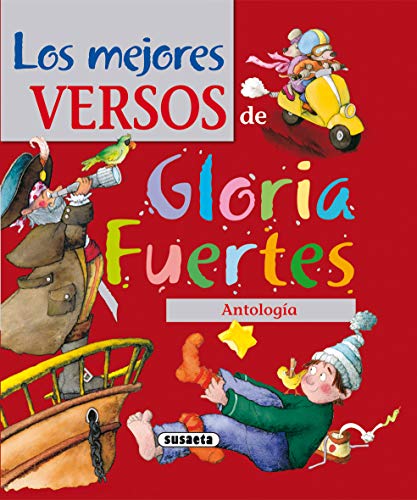 Stock image for Los mejores versos de Gloria Fuertes (Spanish Edition) for sale by St Vincent de Paul of Lane County