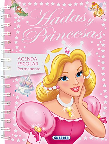 9788430525089: Agenda escolar permanente hadas y princesas (Agenda Hadas Y Princesas)