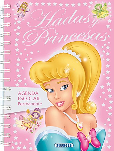 9788430525096: Agenda escolar permanente hadas y princesas (Agenda Hadas Y Princesas)