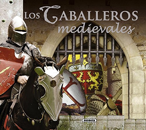 9788430526314: Los caballeros medievales (Historias y leyendas)