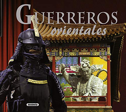 9788430526321: Guerreros orientales (Spanish Edition)