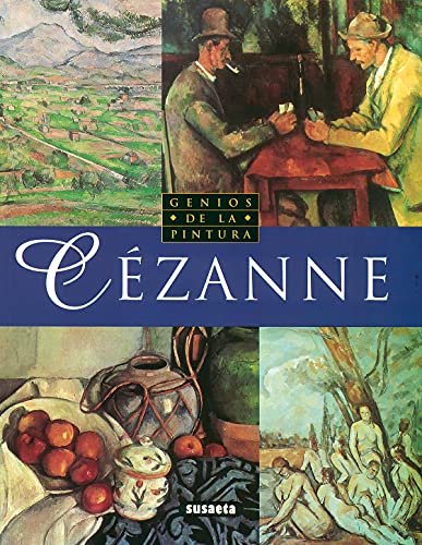 CÉZANNE . GENIOS DE LA PINTURA