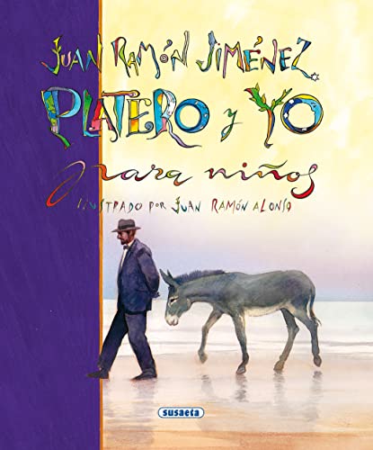 Juan Ramon Jimenez(Platero Y Yo) (Poesía Para Niños) - Juan Ramón Jiménez, Equipo Susaeta