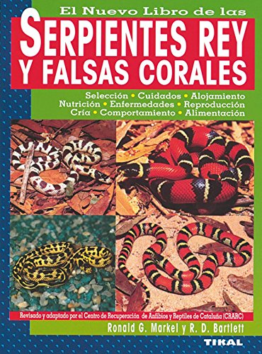9788430531943: Serpientes rey y falsas corales