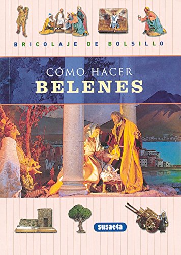 Imagen de archivo de COMO HACER BELENES a la venta por Iridium_Books