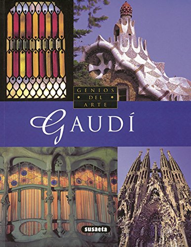 Imagen de archivo de Gaud (Genios Del Arte) (Spanish Edition) a la venta por HPB-Diamond