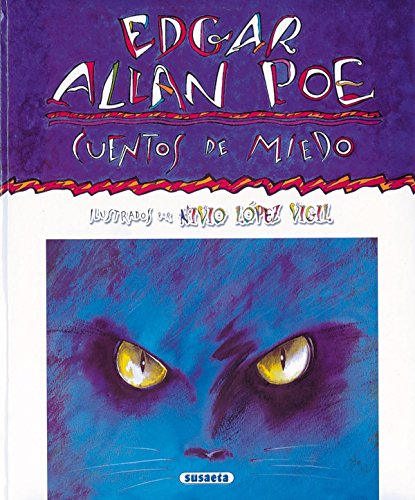 Imagen de archivo de Edgar Allan Poe: Cuentos de miedo (Autores Clebres) (Spanish Edition) a la venta por LIBRERA MATHILDABOOKS