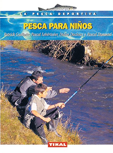 Beispielbild fr Pesca para nios zum Verkauf von Iridium_Books