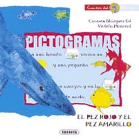 Stock image for Pez Rojo y el Pez Amarillo, el - Pictogramas for sale by Hamelyn