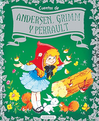 Imagen de archivo de Cuentos de Andersen, Grimm y Perrault a la venta por Iridium_Books