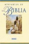 Stock image for Historias de la biblia for sale by medimops