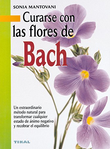 Imagen de archivo de Curarse con las flores de bach a la venta por Iridium_Books