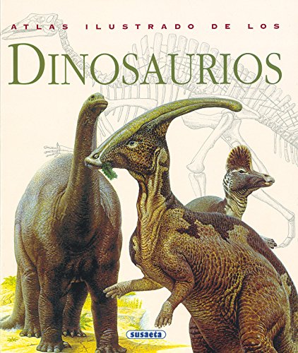 9788430538928: Atlas Ilustrado De Los Dinosaurios