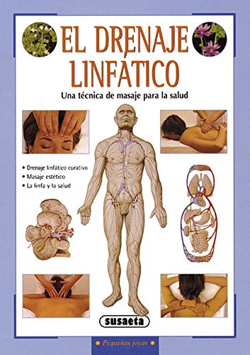 9788430540648: El drenaje linftico (Pequeas Joyas)