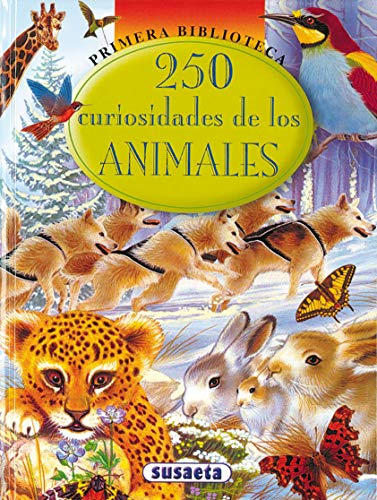 9788430542291: 250 Curiosidades De Los Animales (Primera Biblioteca)