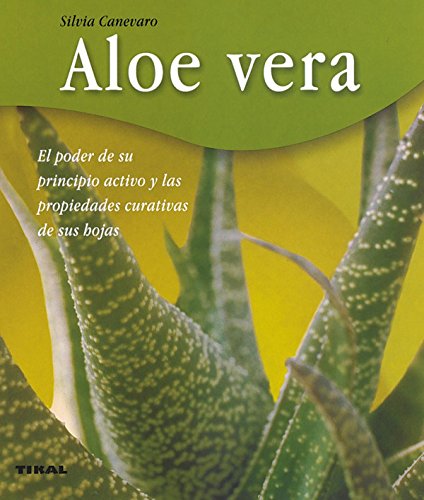 Beispielbild fr Aloe Vera. El Poder De Su Principio Activo (Bienestar) zum Verkauf von medimops