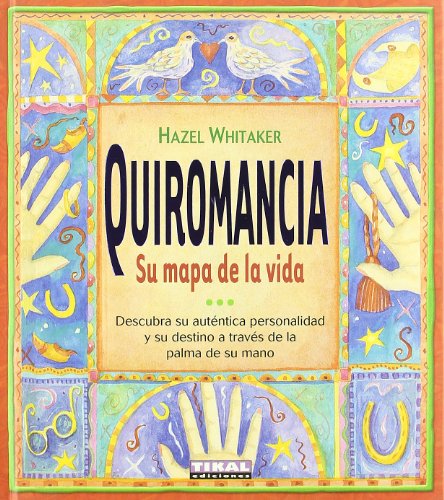 Quiromancia. Su mapa de la vida - Hazel Whitaker