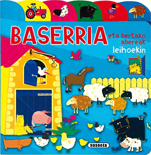 9788430549351: Baserria Eta Bertako Abereak (Aurkibideak Eta Leihoak)