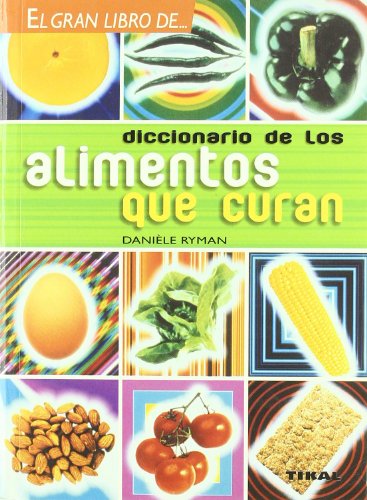 Imagen de archivo de DICCIONARIO DE LOS ALIMENTOS DE CURAN, GRAN LIBRO DE a la venta por La Casa de los Libros