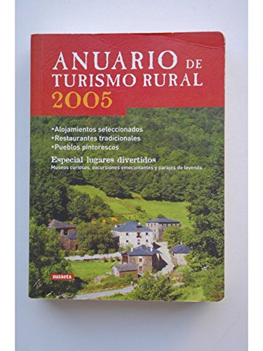 Beispielbild fr Anuario de Turismo Rural 2005 zum Verkauf von Hamelyn