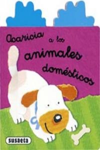 Stock image for Acaricia a los animales domsticos for sale by Iridium_Books