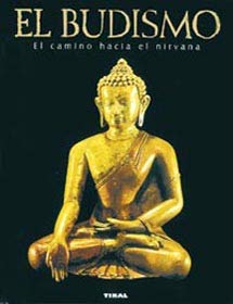 9788430556762: El Budismo/ Buddhism: El Camino Hacia El Nirvana
