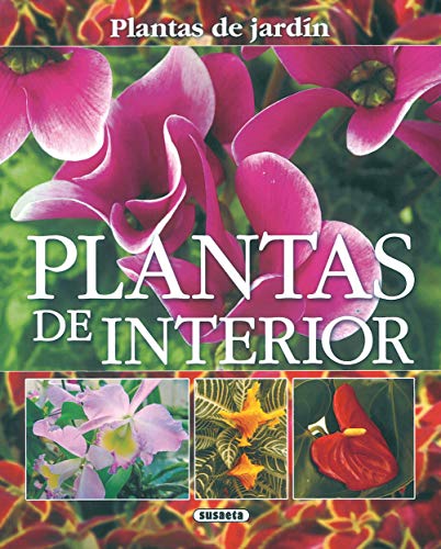 Beispielbild fr Plantas de interior. zum Verkauf von La Librera, Iberoamerikan. Buchhandlung