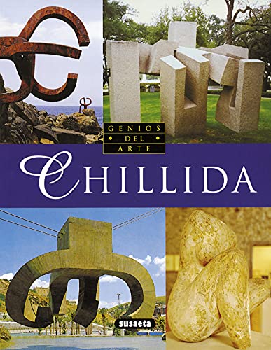 Imagen de archivo de Chillida (Genios del arte / Artistic Geniuses) (Spanish Edition) a la venta por MusicMagpie