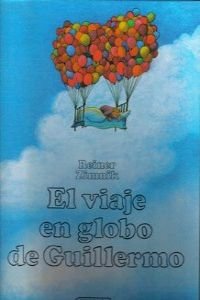 9788430560981: VIAJE EN GLOBO DE GUILLERMO (SIN COLECCION)