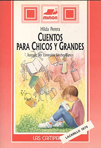 Imagen de archivo de Cuentos Para Chicos Y Grandes/Stories for Young and Old (Spanish Edition) a la venta por -OnTimeBooks-