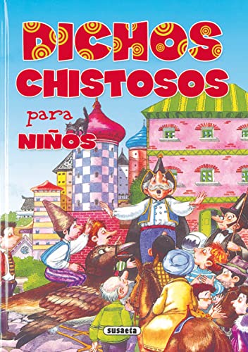 Beispielbild fr DICHOS CHISTOSOS PARA NIOS zum Verkauf von Antrtica