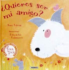 9788430561964: Quieres ser mi amigo? : toca toca